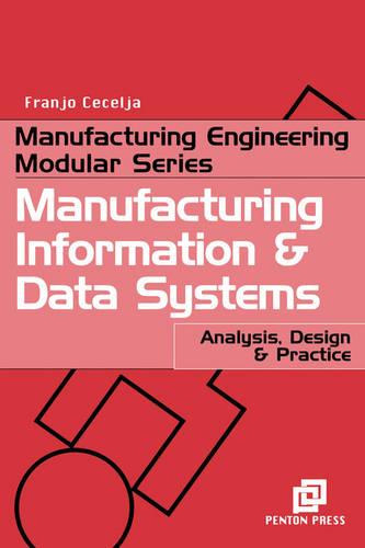 Manufacturing Information and Data Systems