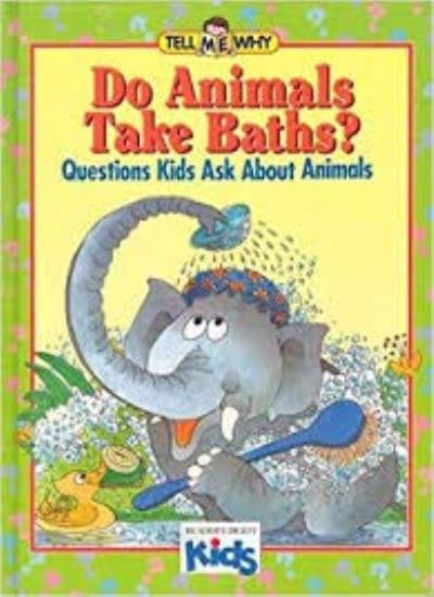 Do Animals Take Baths? (Tell Me Why S.)