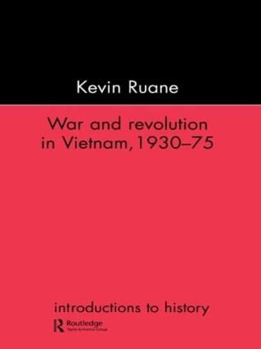 War and Revolution in Vietnam