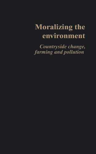 Moralizing The Environment