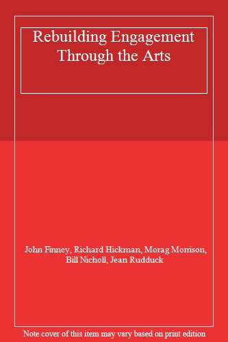 Rebuilding Engagement Through the Arts