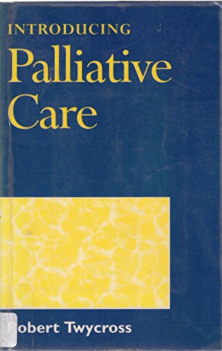 Introducing Palliative Care