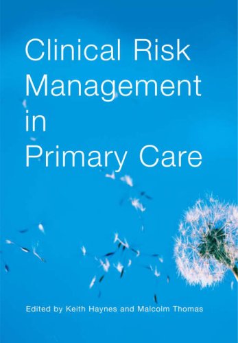 Clinical Risk Management in Primary Care