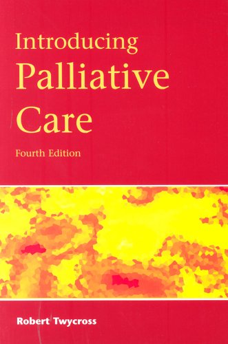Introducing Palliative Care, 4th Edition