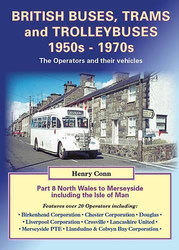 British Buses, Trams and Trolleybuses 1950s-1970s