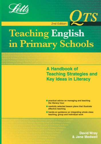 Letts QTS – QTS: Teaching English in Primary Schools: Handbook of Lesson Plans, Knowledge and Teaching Methods (QTS S.)
