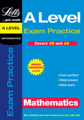 A Level Exam Practice: Maths (AS/A2 Exam Practice S.)