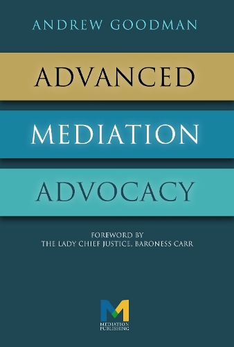 Advanced Mediation Advocacy