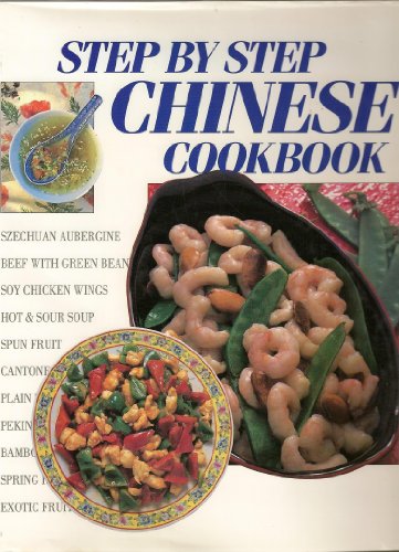 Step By Step Chinese Cookbook