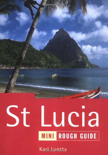 St Lucia: The Mini Rough Guide (Miniguides S.)