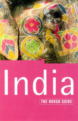 India: The Rough Guide (Third Edition) (Rough Guide Travel Guides)