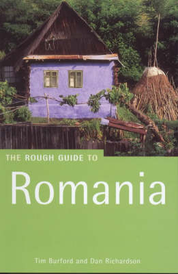 The Rough Guide to Romania: Third Edition