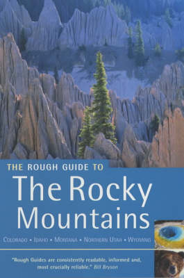 The Rough Guide to the Rocky Mountains (Rough Guide Travel Guides)