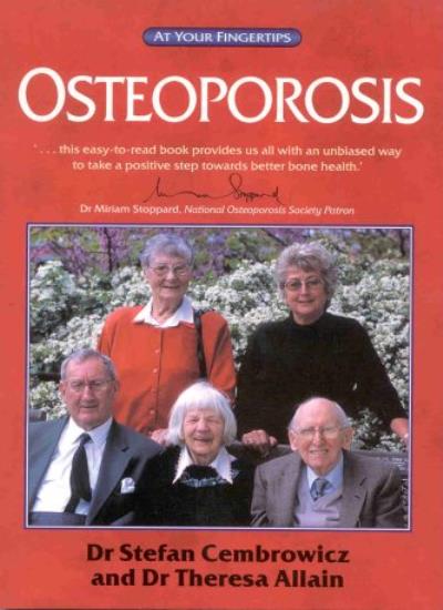Osteoporosis: The 'at Your Fingertips' Guide