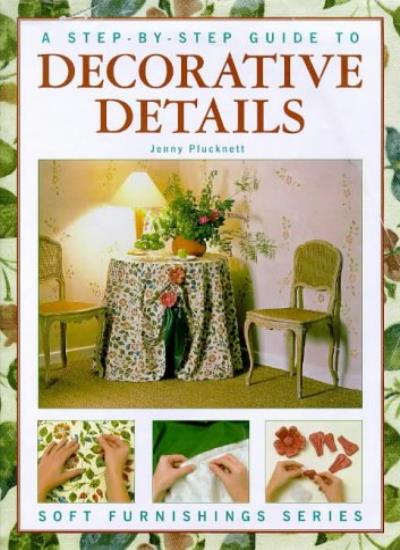 Decorative Details (Soft Furnishing S.)