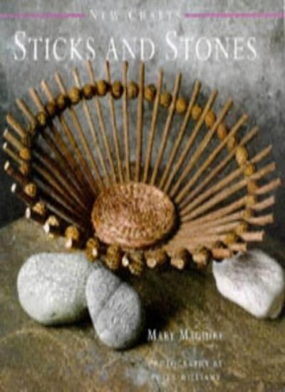 Stick and Stones (New Crafts)