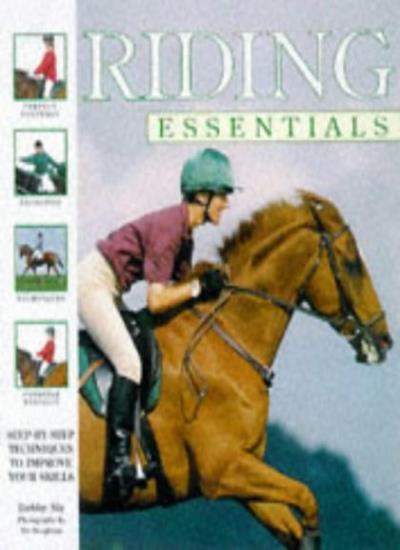 Riding Essentials: Step-by-step Techniques to Improve Your Skill