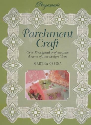 Pergamano Parchment Craft