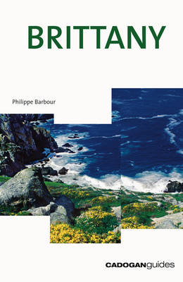 Brittany (Cadogan Guides)