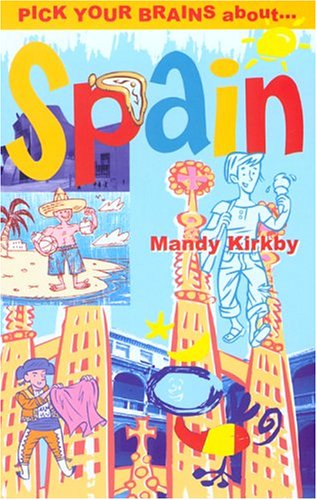 Pick Your Brains About Spain