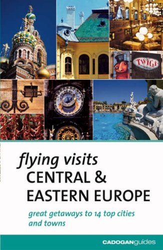 Central and Eastern Europe (Flying Visits S.)