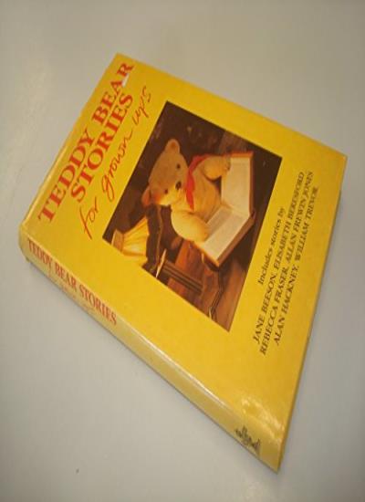 Teddy Bear Stories for Grown Ups