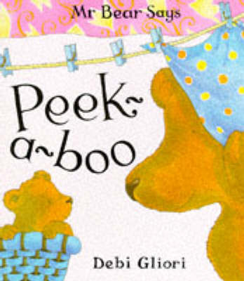 Mr Bear: Peek-A-Boo