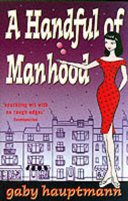 A Handful of Manhood