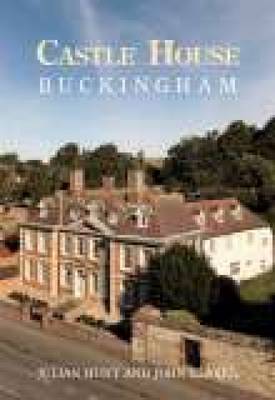 Castle House Buckingham