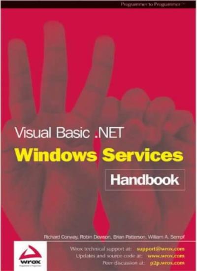 Visual Basic .NET Windows Services Handbook (Programmer to programmer)