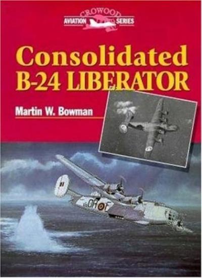 Consolidated B-24 Liberator (Crowood Aviation)