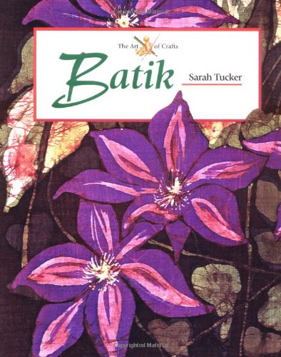 Batik (Art of Crafts)