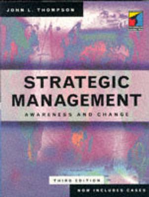 Strategic Management: Awareness and Change