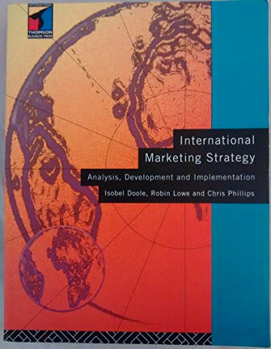 International Marketing Strategy: Analysis, Development and Implementation