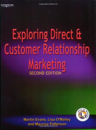 Exploring Direct and Customer Relationship Marketing