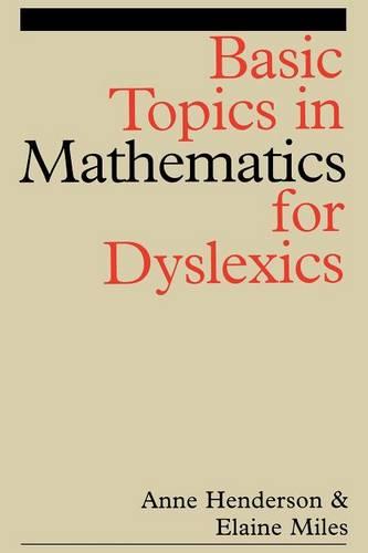 Basic Topics in Mathematics for Dyslexia