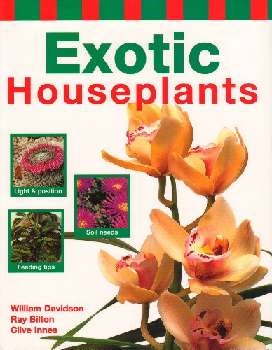 Exotic Houseplants