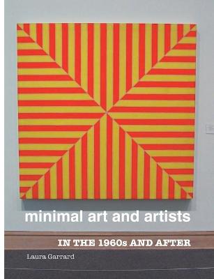 Minimal Art and Artists