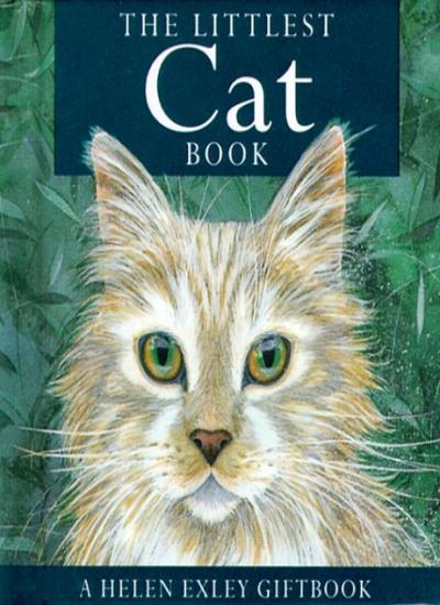Littlest Cat Book (A Helen Exley giftbook)