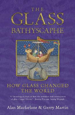 The Glass Bathyscaphe: How Glass Changed the World