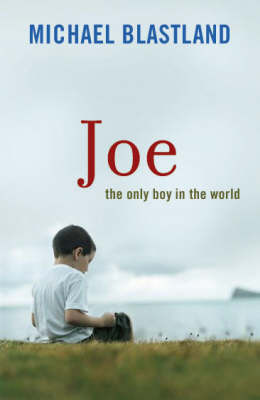 Joe: The Only Boy in the World