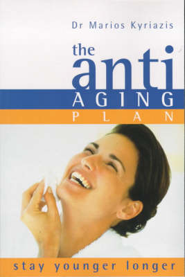 The Anti-aging Plan