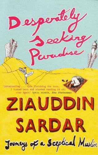 Desperately Seeking Paradise