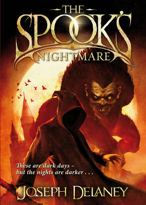 The Spook's Nightmare: Book 7 (The Wardstone Chronicles)