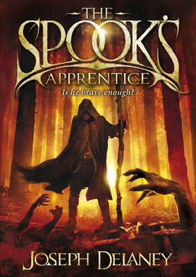 The Spook's Apprentice: Book 1 (The Wardstone Chronicles)