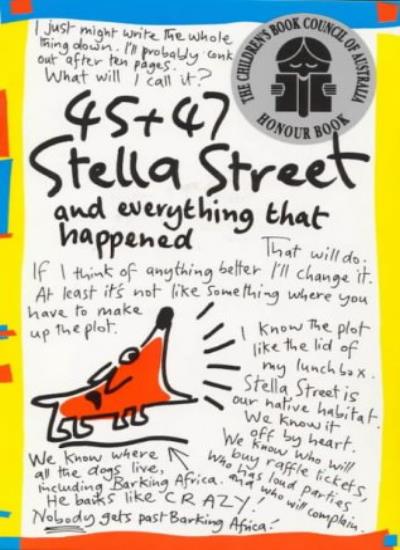 45 & 47 Stella Street and Everything That Happened (A Little Ark Book)