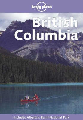 Lonely Planet British Columbia