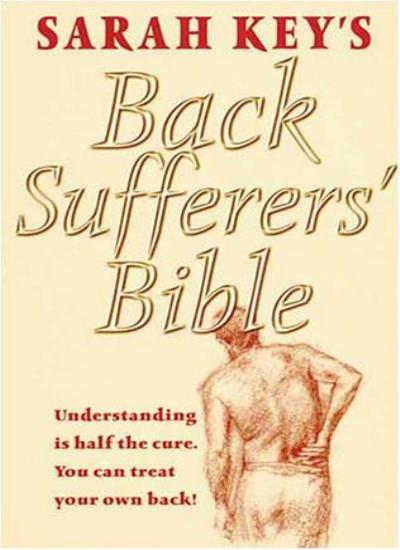 The Back Sufferers' Bible