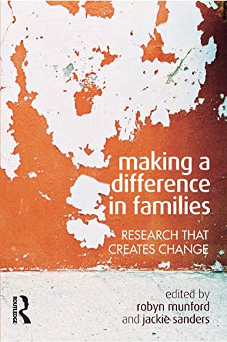 Making a Difference in Families: Research that Creates Change