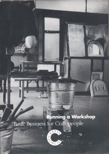 Running a Workshop: Basic Business for Craftspeople